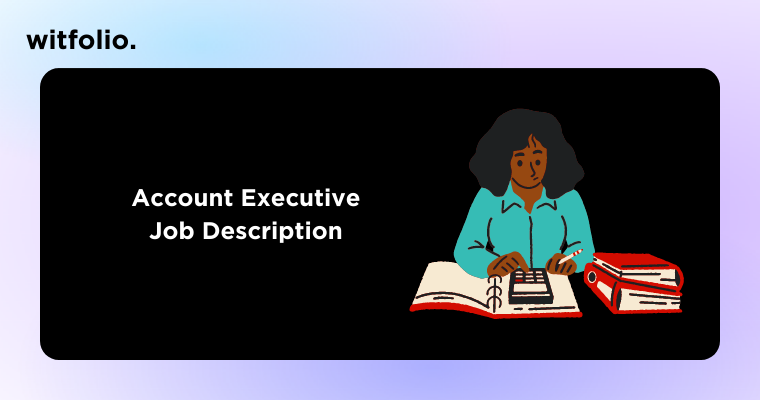 Account Executive Job Description Duties Responsibilities 2023