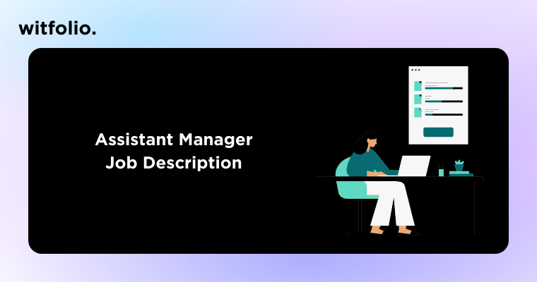 Assistant Manager Job Description Responsibilities In 2023