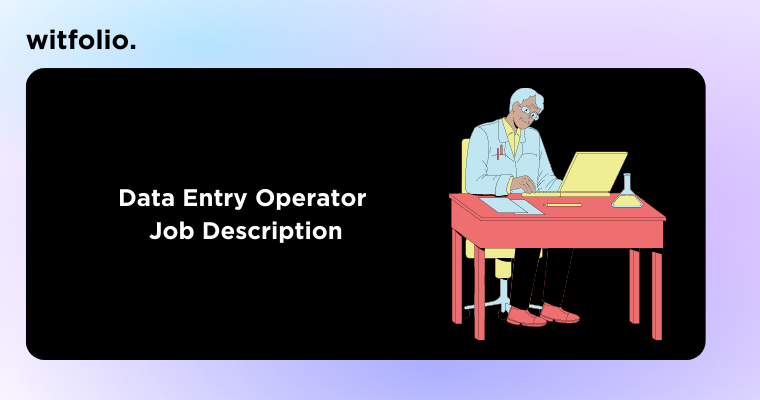 Data Entry Operator Job Description