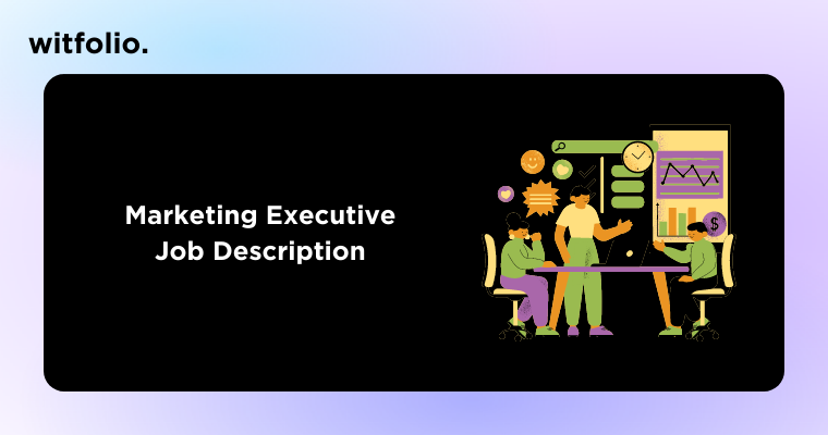 Marketing Executive Job Description 
