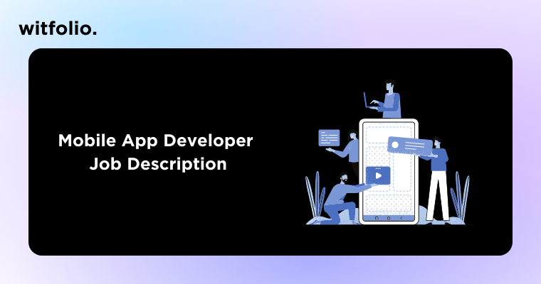 Mobile App Developer Job Description