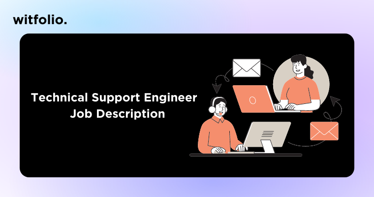 Technical Support Engineer Job Description