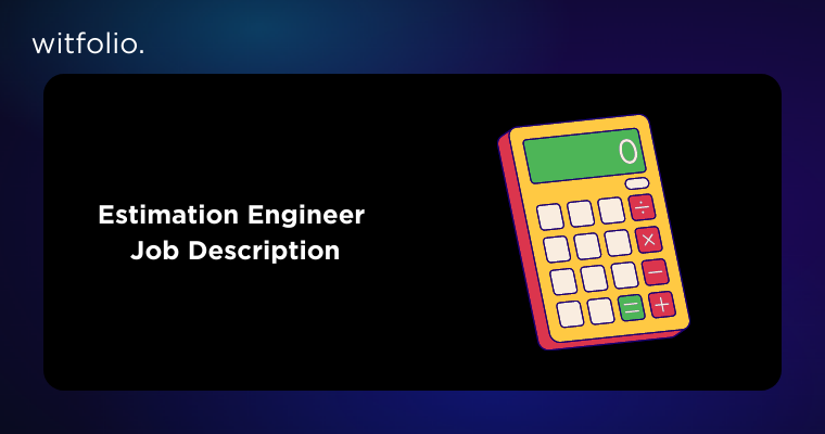 estimation engineer job description