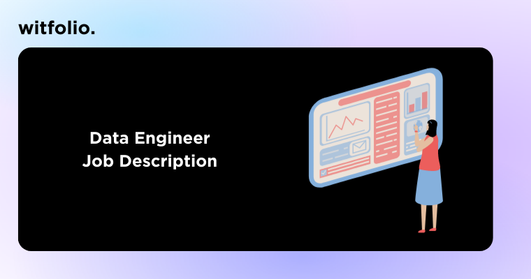 Data Engineer Job Description