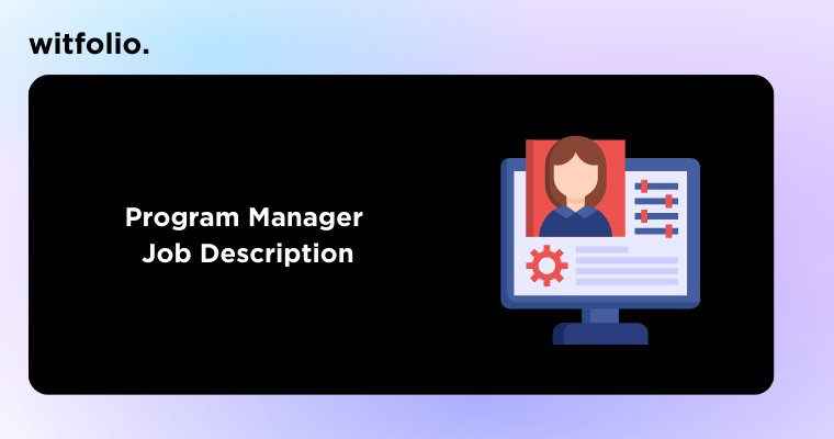 Program Manager Job Description